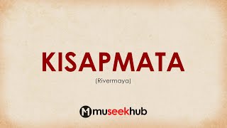 Rivermaya  Kisapmata  Full HD Lyrics Video 🎵 [upl. by Youngran]