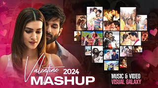 Valentine Mashup 2024  Visual Galaxy  Romantic Love Mashup  Sidharth Malhotra  Love Mashup 2024 [upl. by Culosio991]