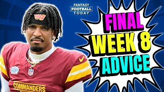 FINAL Week 8 Cheat Sheet LIVE StartSit QampA  ActivesInactives  2024 Fantasy Football [upl. by Kentiggerma82]