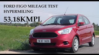 Hypermiling Ford Figo Diesel Maximum Mileage 5318KMPL [upl. by Millisent]