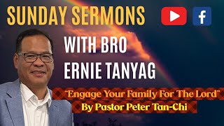 quotSUNDAY SERMONS with Bro Ernie Tanyagquot 08 September 2024 [upl. by Rovaert]