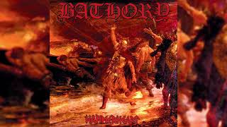 Bathory  Baptise in Fire and Ice [upl. by Jorin]