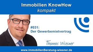 Podcast 031 Der Gewerbemietvertrag [upl. by Nomrac]