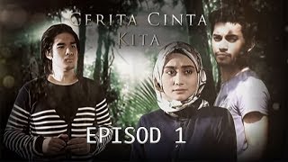 FULL Cerita Cinta Kita  Episod 1 [upl. by Juditha]