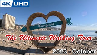 The ULTIMATE Fuengirola Walking Tour in 4K  2023 October [upl. by Stefano]