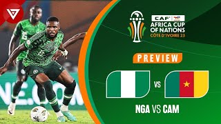 🔴 NIGERIA vs CAMEROON  Africa Cup of Nations 2023 Round of 16 Preview✅️ Highlights❎️ [upl. by Aniles]