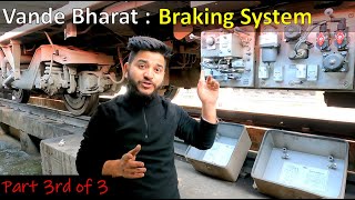 Vande Bharat Braking System Part 3 The ElectroPneumatic Terminus [upl. by Lleval459]