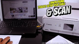 How To Set up Canon Pixma TS5051 Printer with USB Cable and Scan [upl. by Alo]