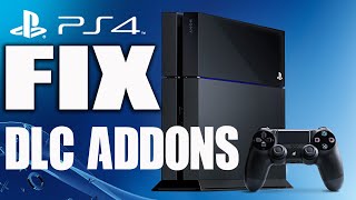 How to Fix PS4 DLC Installed but not in game  PS4 Add Ons Not Working [upl. by Yor]