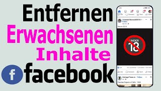 So blockieren Sie Inhalte für Erwachsene auf Facebook So stoppen Sie schlechte Videos auf Facebook [upl. by Enaelem]