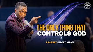 The Only Thing That Controls God  Prophet Uebert Angel [upl. by Aibat]