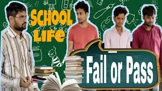 Fail Or Pass  Part 2  School Life  School Ke Wo Din  Sandeep Singh Dhaker [upl. by Lakym974]