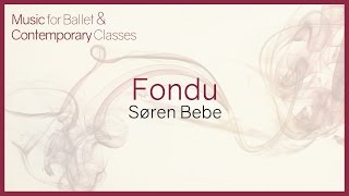 Music for Ballet Class Fondu [upl. by Stephenie]