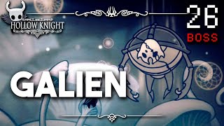 Galien  Hollow Knight Guia Paso a Paso 112 Español  Ep 26 [upl. by Beal]