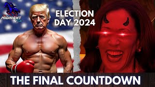 ELECTION DAY 2024 – THE FINAL COUNTDOWN  quotGod and Countryquot Ep 27 [upl. by Mulcahy858]