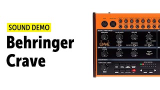 Behringer Crave Sound Demo no talking [upl. by Thirza]