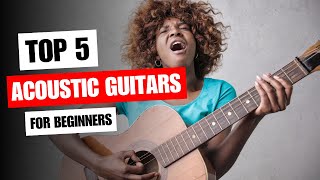 5 Best Acoustic Guitars for Beginners in 2023 [upl. by Noxaj]