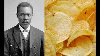 The Inventor of the Potato Chip George Crum [upl. by Purcell937]