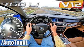 BMW 760Li F02 60 V12 BiTurbo  TOP SPEED on AUTOBAHN NO SPEED LIMIT by AutoTopNL [upl. by Petrie]