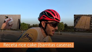 💰🍙 Receta rice cake ciclismo 💰🍙  Barritas caseras🚵‍♂ [upl. by Fuhrman412]