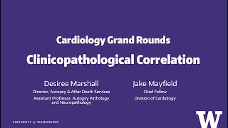 Cardiology Grand Rounds Clinicopathological Correlation [upl. by Batha]