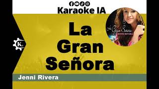 Jenni Rivera  La Gran Señora  Karaoke [upl. by Alisander190]