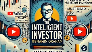 The Intelligent Investor by Benjamin Graham  A Review for Smart Investors in 2024 [upl. by Towroy]