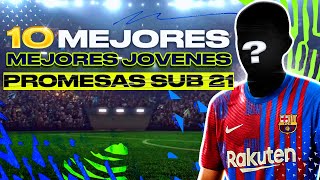 ✅ TOP 10 MEJORES JOVENES PROMESAS SUB21 de MODO CARRERA en FIFA 22  TheMavericK [upl. by Howe]