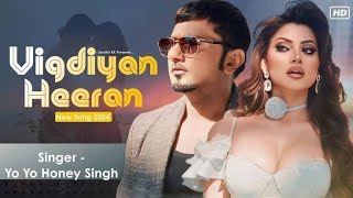 VIGDIYAN HEERAN FULL SONG YO YO HONEY SINGH AND HONEY VIDEO😎 [upl. by Wynne]