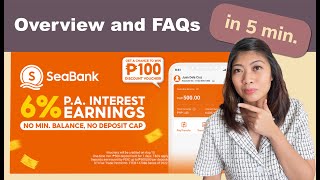 SEABANK Overview and FAQs  6 Interest per annum [upl. by Cristabel]