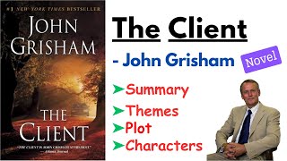 The Client by John Grisham  Summary Themes Characters amp Analysis Audiobook [upl. by Vickey]