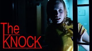 THE KNOCK Horror Short Film [upl. by Yelyk]