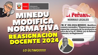 😱MINEDU CAMBIA LA NORMATIVA DE REASIGNACION DOCENTE 2024 HAZ CLICK PARA SABER MAS😃😃 [upl. by Enaujed735]