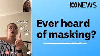 What is masking Chatting to women with autism  ABC News [upl. by Kahl]