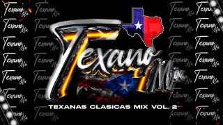 ✨Texanas Clásicas Mix VOL 2 [upl. by Arracahs357]