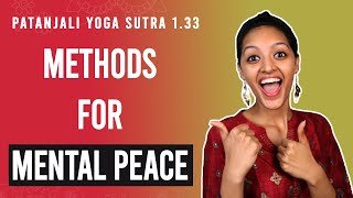 Patanjali Yoga Sutra 133  Methods For Mental Peace  Yoga Teacher Training  Anvita Dixit [upl. by Jerri694]