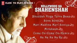 Amitabh Bachchan  Bollywood Ka Shahenshah Full Songs [upl. by Oirrad57]