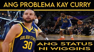 Ano itong PROBLEMA ng Warriors kay STEPH  Ang STATUS ni WIGGINS patungong PRESEASON games [upl. by Adnat]