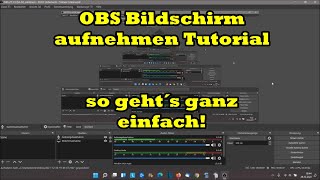 OBS Bildschirm aufnehmen Anleitung so geht´s Tutorial OBS Studio [upl. by Don]