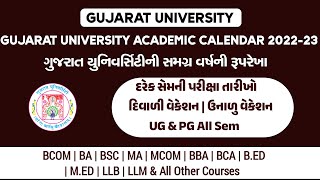 GUJARAT UNIVERSITY ACADEMIC CALENDAR 202223 [upl. by Ahsilaf]