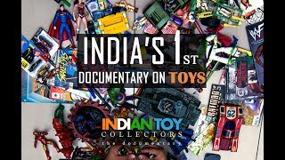 Indian Toy Collectors  The Documentary  2016 [upl. by Nilecoj301]