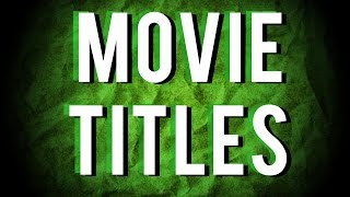 All About Movie Titles [upl. by Amada]