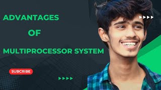 advantages of multiprocessor systems [upl. by Lladnik]