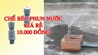 Hướng dẫn chế tạo béc phun nước tưới cây tự động đơn giản giá rẻ chỉ với 10000 đồng  DK KHOA HOC [upl. by Concettina]