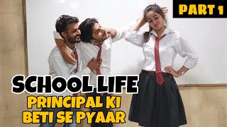 School Life  Principal Ki Beti Se Pyaar  School Love Story  This is Sumesh [upl. by Nitnert]