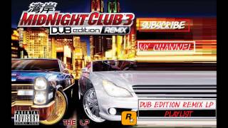 Midnight Club 3 DUB edition Remix LP  Download Link in Description [upl. by Ennoval]