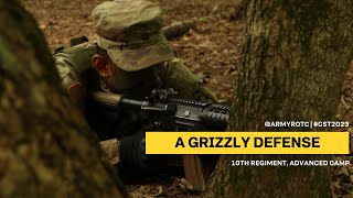 A Grizzly Defense  10th Regiment Advanced Camp  CST 2023 [upl. by Egiedan325]