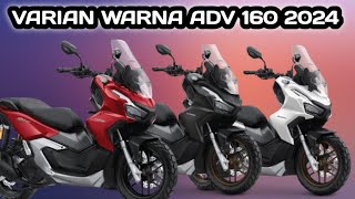 Varian Warna ADV 160 2024 [upl. by Oab]