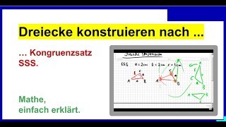 Dreiecke konstruieren nach dem Kongruenzsatz quotSSSquot [upl. by Icken]