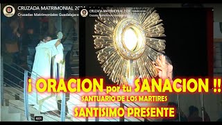 En Vivo ¡TU SANACIÓN EN ESTA ORACION CRUZADAS MATRIMONIALES ORACION CON SANACION Y LIBERACION [upl. by Koval770]